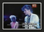 LAURIE ANDERSON - Whistle Test (BBC 2), 17th June 1986
