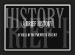 Brief History of 20th Century Music 1: Birth of the Modern